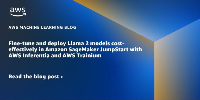 Fine-tune and deploy Llama 2 models cost-effectively in Amazon SageMaker JumpStart with AWS Inferentia and AWS Trainium